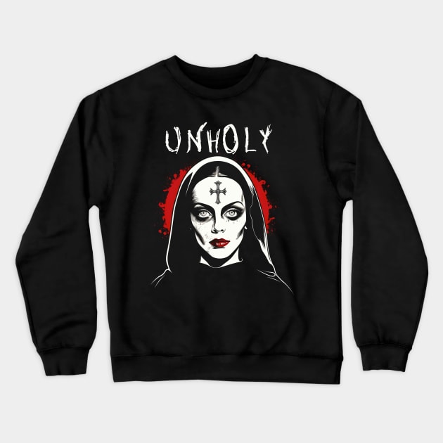 Unholy Nun Crewneck Sweatshirt by ShirtFace